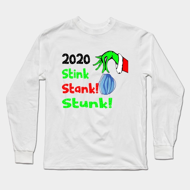 2020 stink stank stunk Long Sleeve T-Shirt by Ghani Store